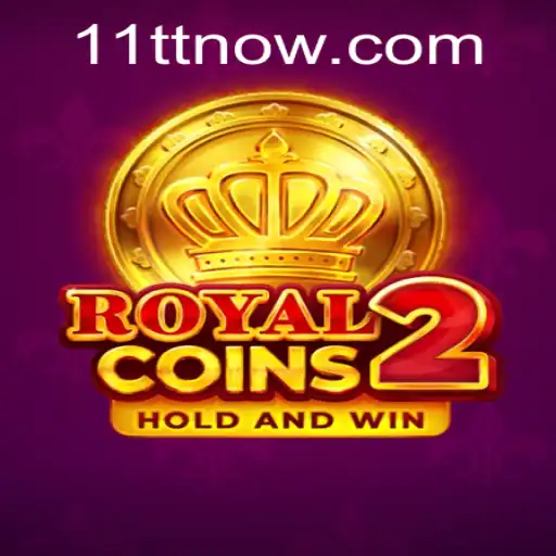 RoyalCoins2: Embark on a Regal Adventure with 11TT
