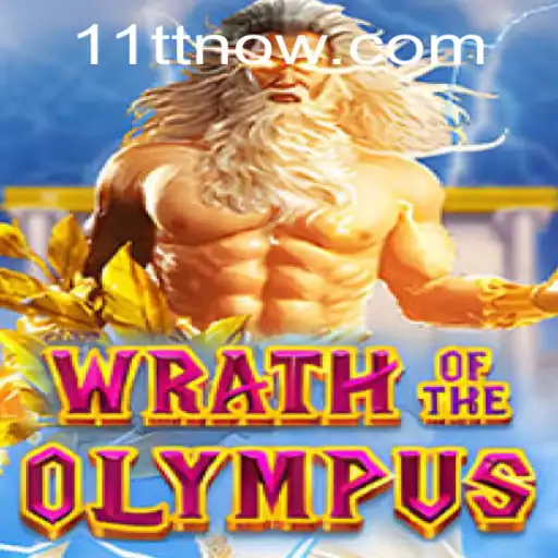 Unleashing the Fury: WrathofOlympus and the Rise of 11TT